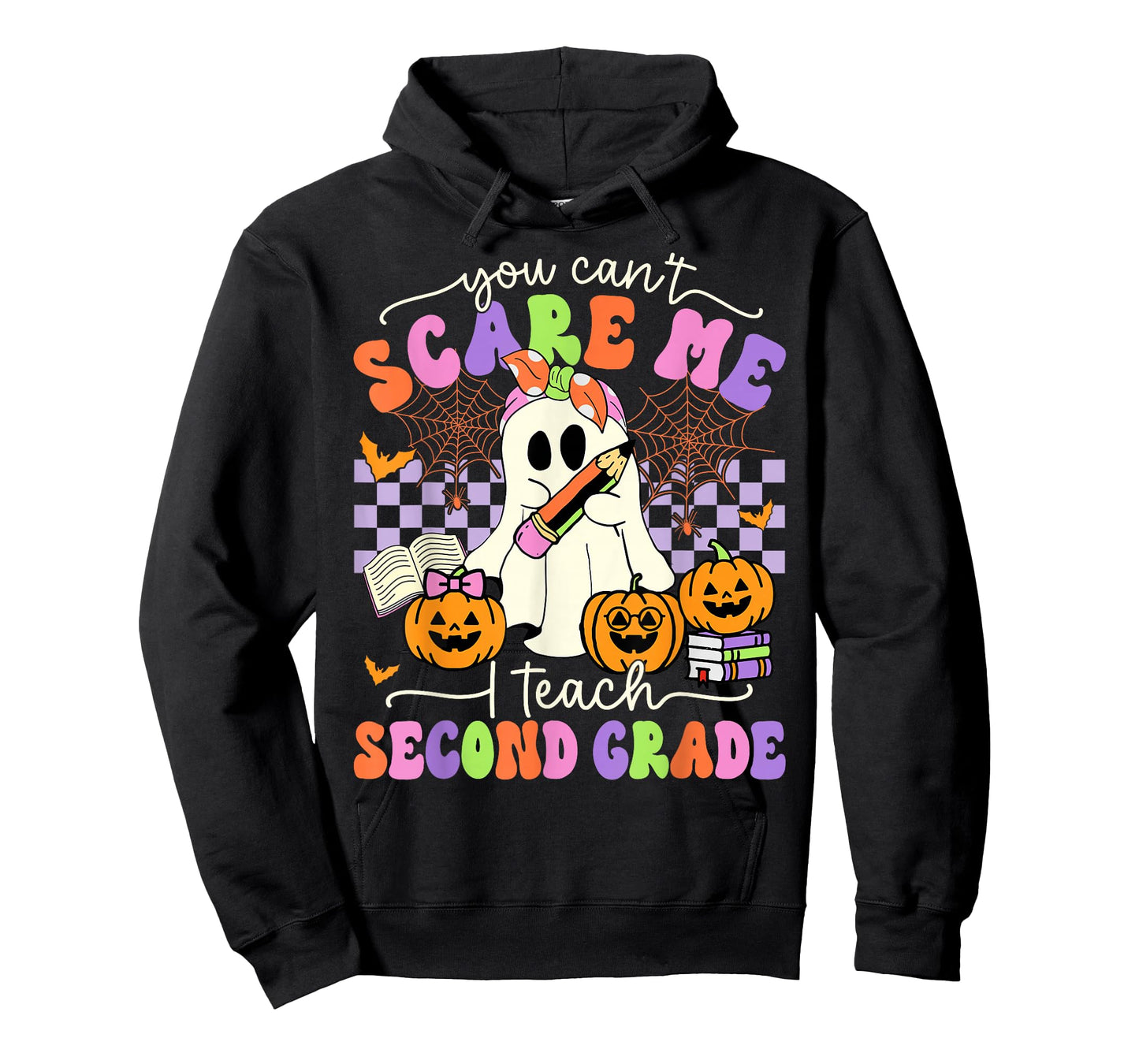 Halloween Teacher You Can't Scare Me I Teach Second Grade T-Shirt