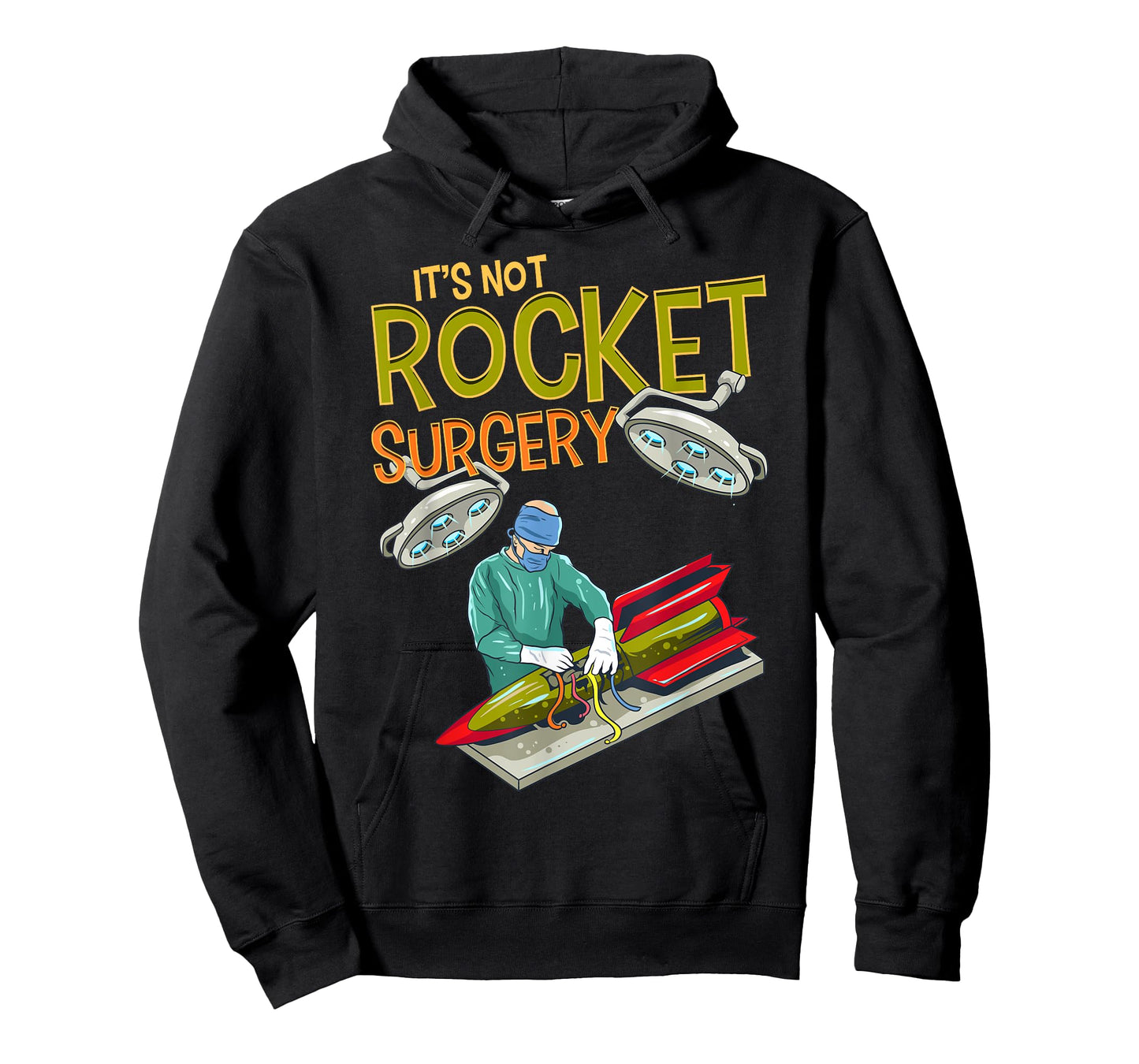 It is not rocket surgery, word game, surgeon, doctor gift T-Shirt