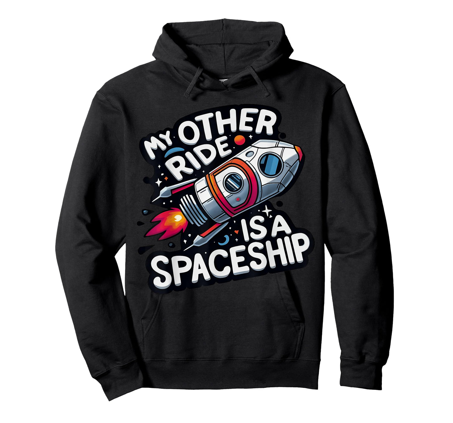 My Other Ride Is A Spaceship Funny Space Tourism T-Shirt