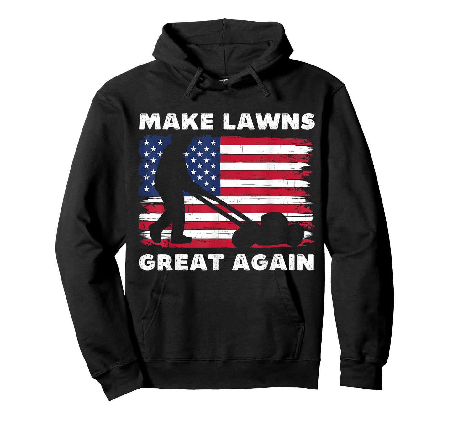 Make Lawns Great Again Funny Lawn Mower Dad Gardener T-Shirt