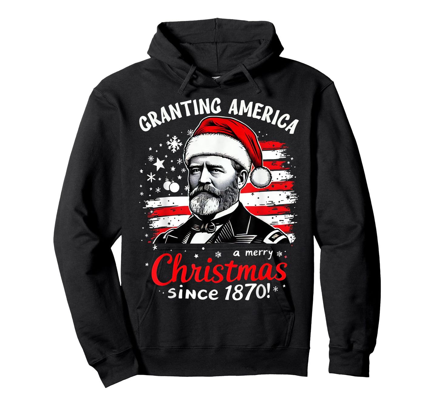 Ulysses S Grant - Granting America Christmas USA History T-Shirt