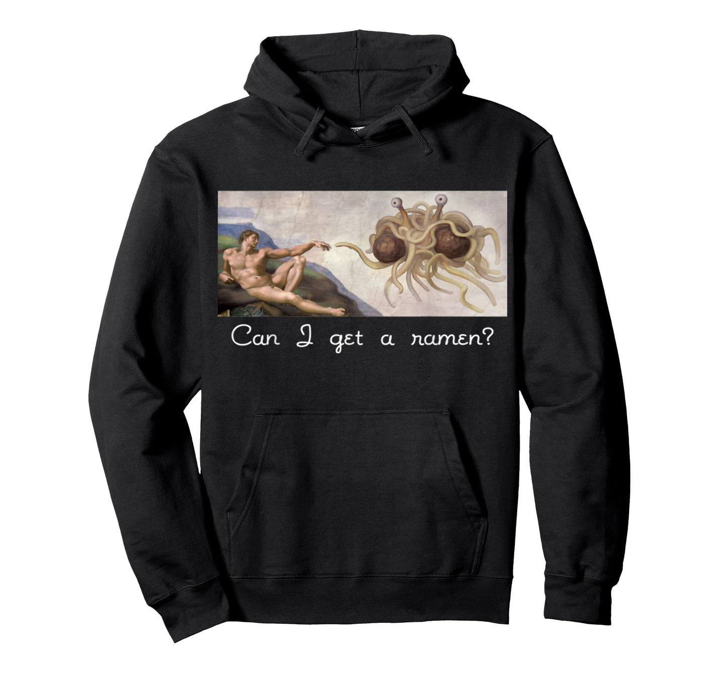 Funny Sarcastic Can I get a ramen? Flying Spaghetti Monster T-Shirt
