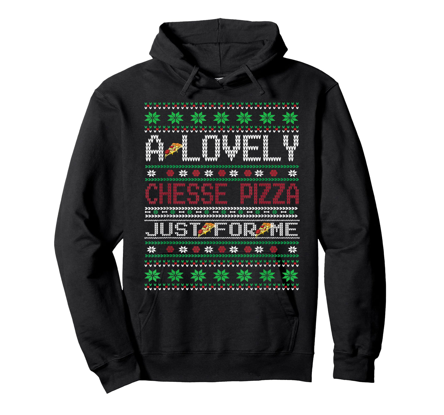 A Lovely Cheese Pizza Funny Christmas Ugly Shirt T-Shirt