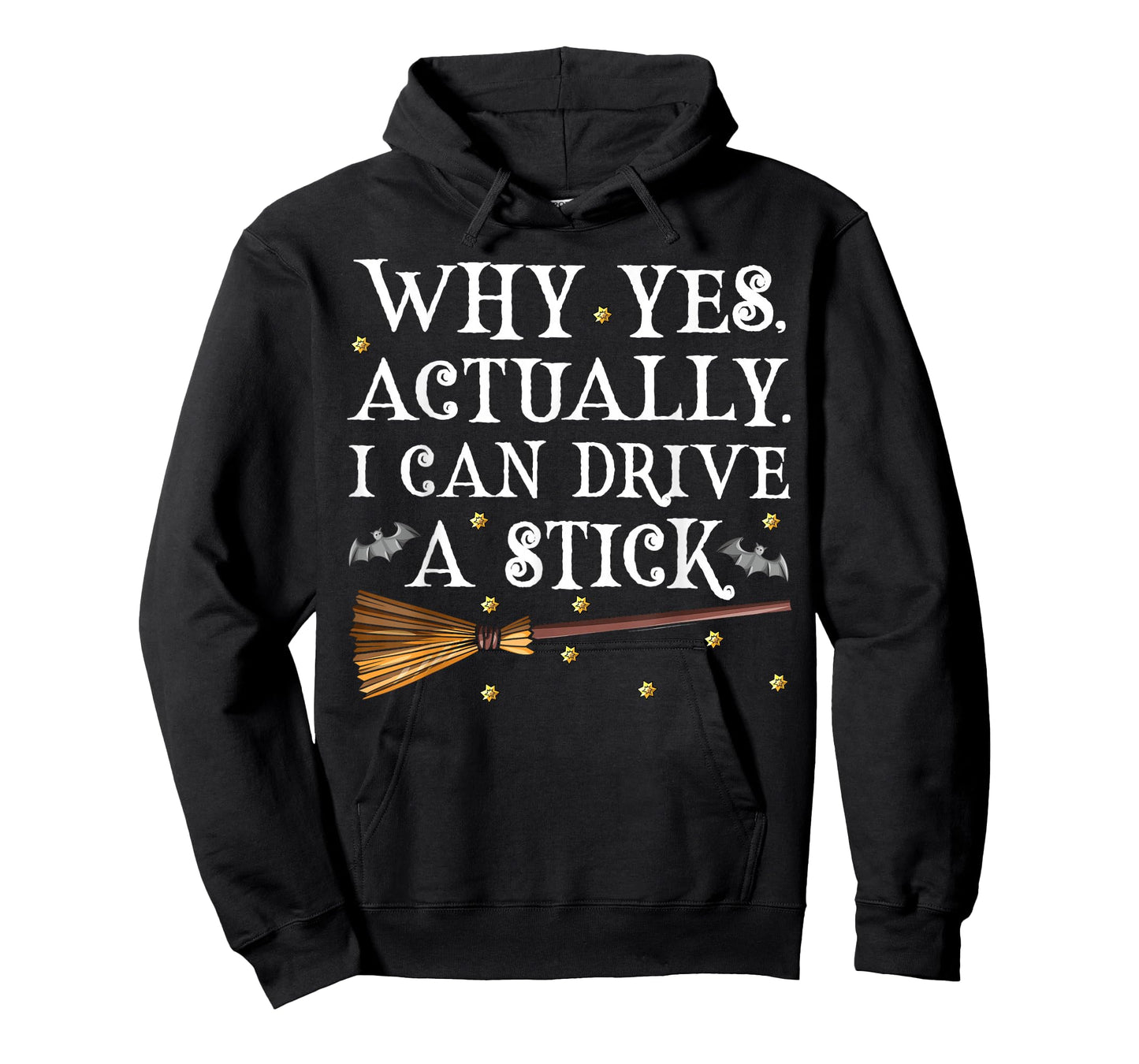 Why Yes Actually I Can Drive A Stick Shirt Halloween Witch T-Shirt