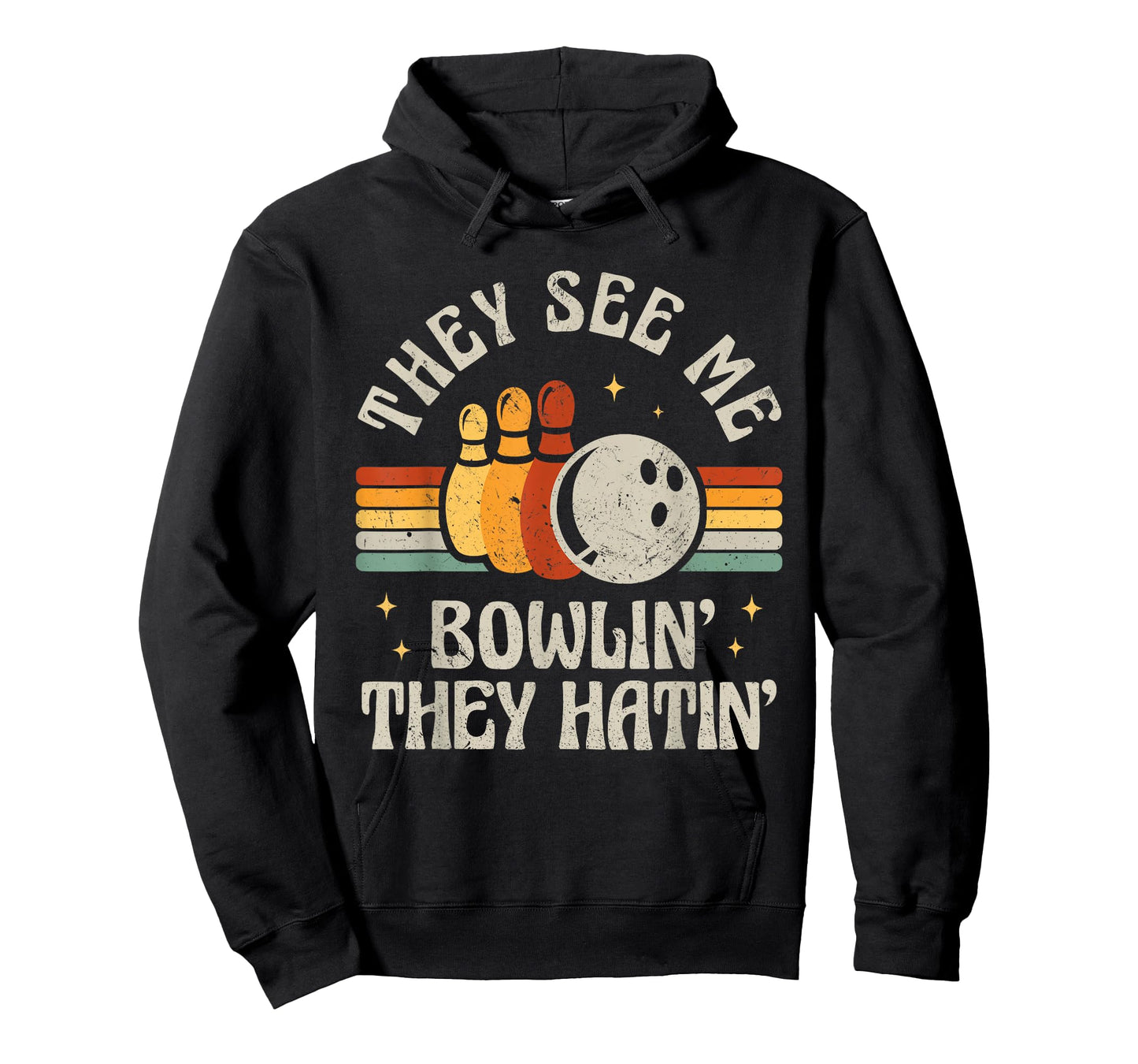 Funny Bowling They See Me Bowlin' They Hatin' Retro Bowler T-Shirt