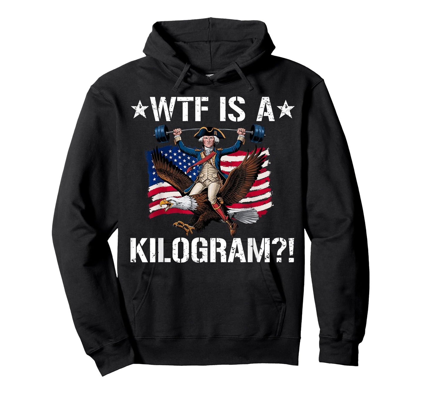 WTF is a Kilogram? Funny 4th of July Patriotic Eagle USA T-Shirt