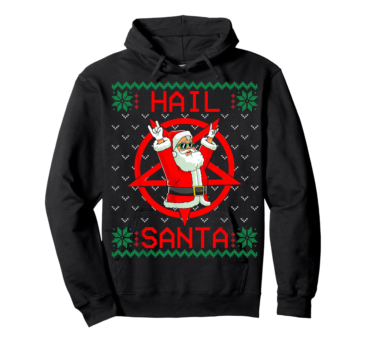 Hail Santa Ugly Christmas Sweater T-Shirt