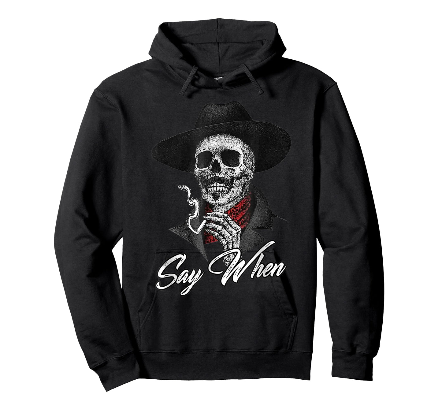 Skull Say When Funny Skeleton T-Shirt