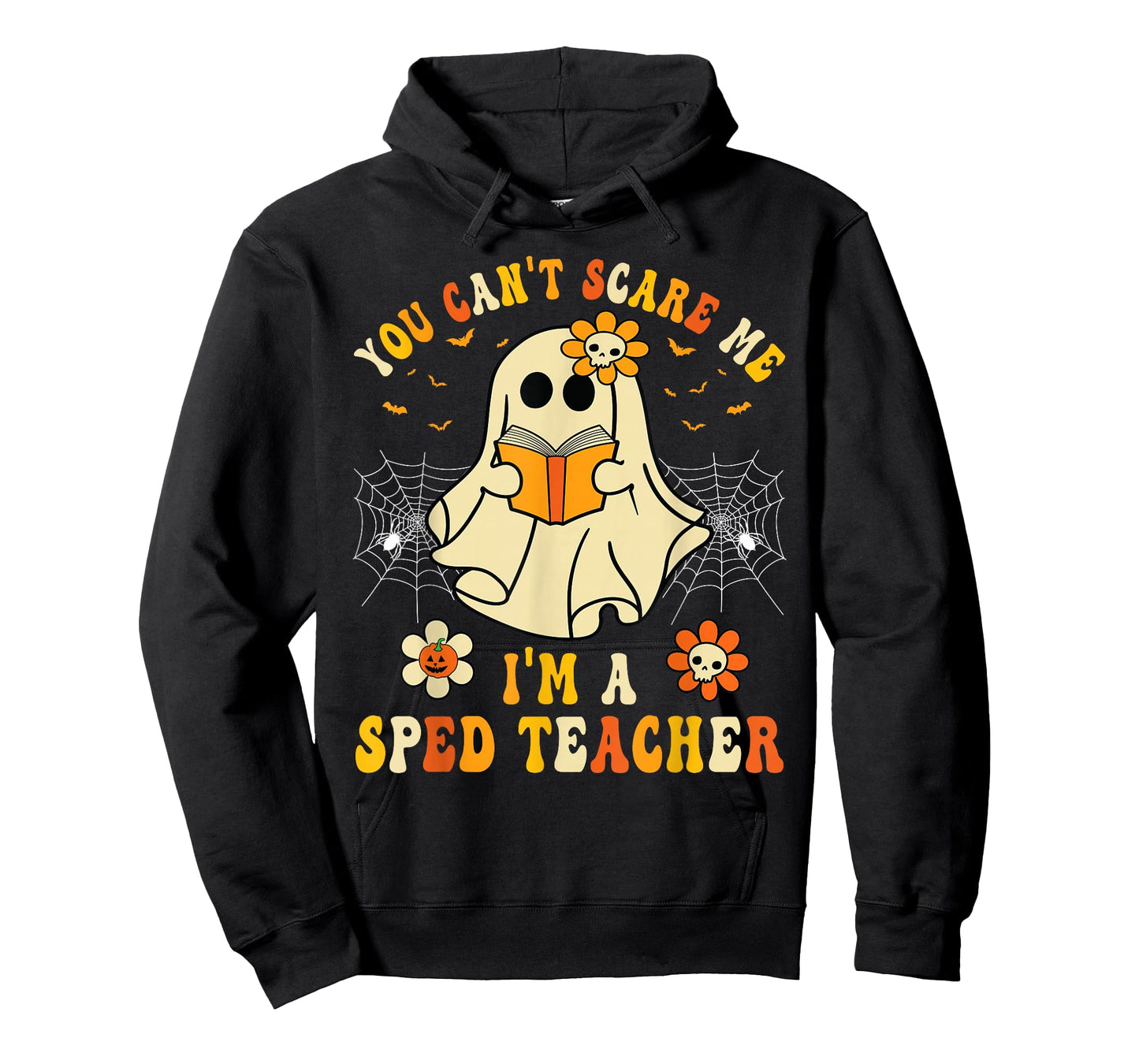 You Can't Scare Me I'm A SPED Teacher Halloween Ghost Funny T-Shirt