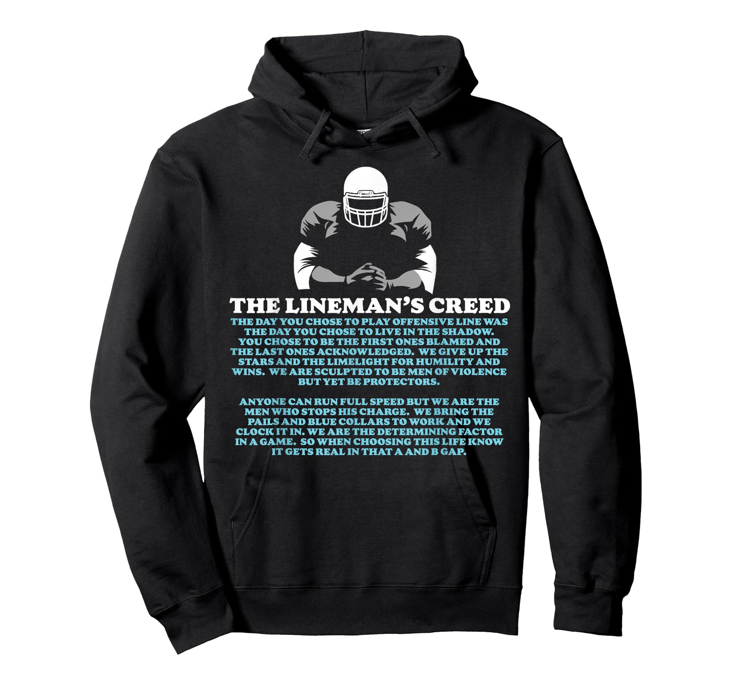 Offensive Lineman's Creed: Life in the Shadows O-Line T-Shirt