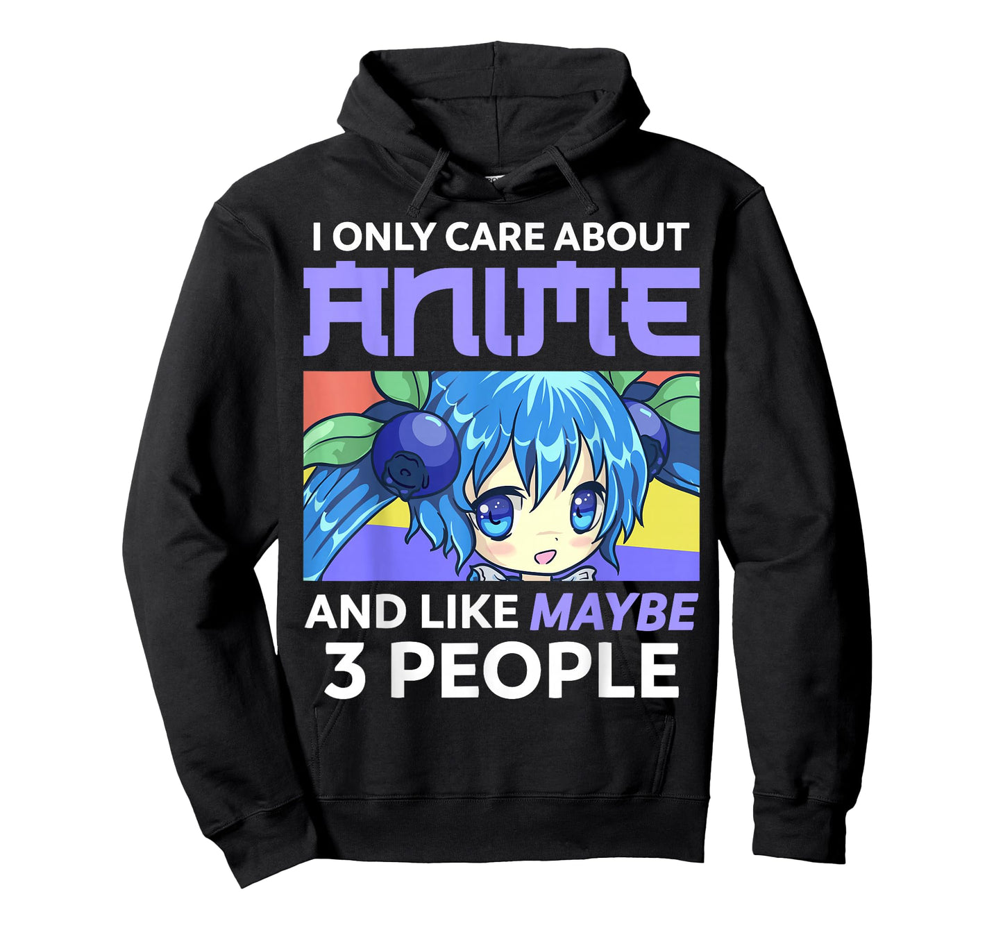 I Only Care About Anime and Like Maybe 3 People Chibi Anime T-Shirt