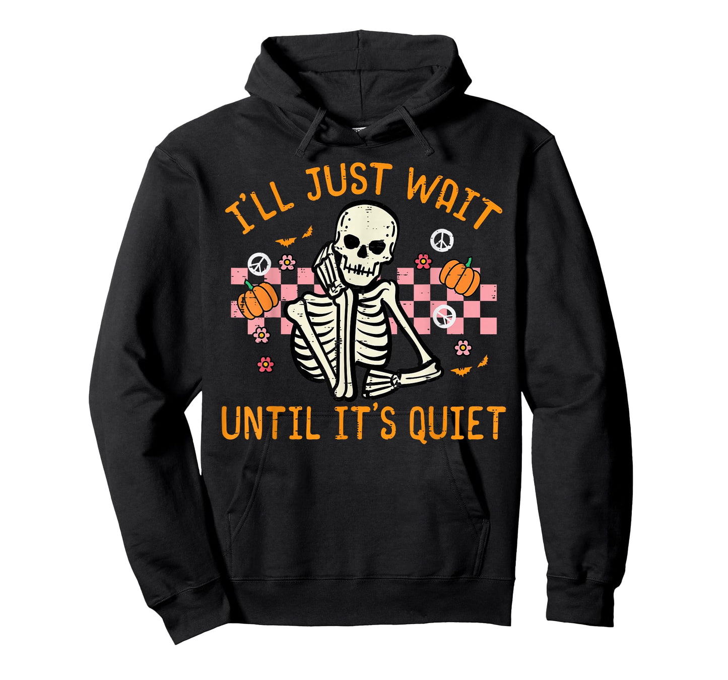 Halloween I'll Just Wait Until Quiet Funny Teacher Skeleton T-Shirt