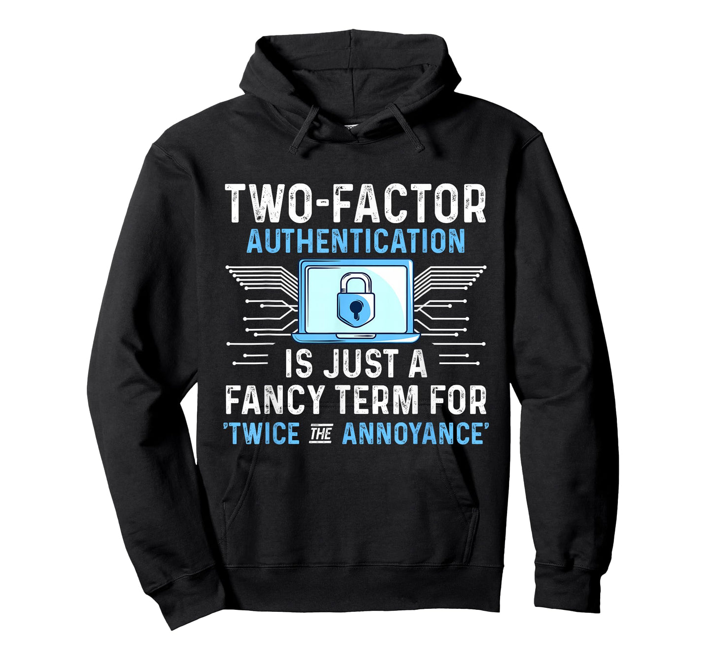 Cyber Security Expertise Hacking Cybercrime Tech Hacker T-Shirt