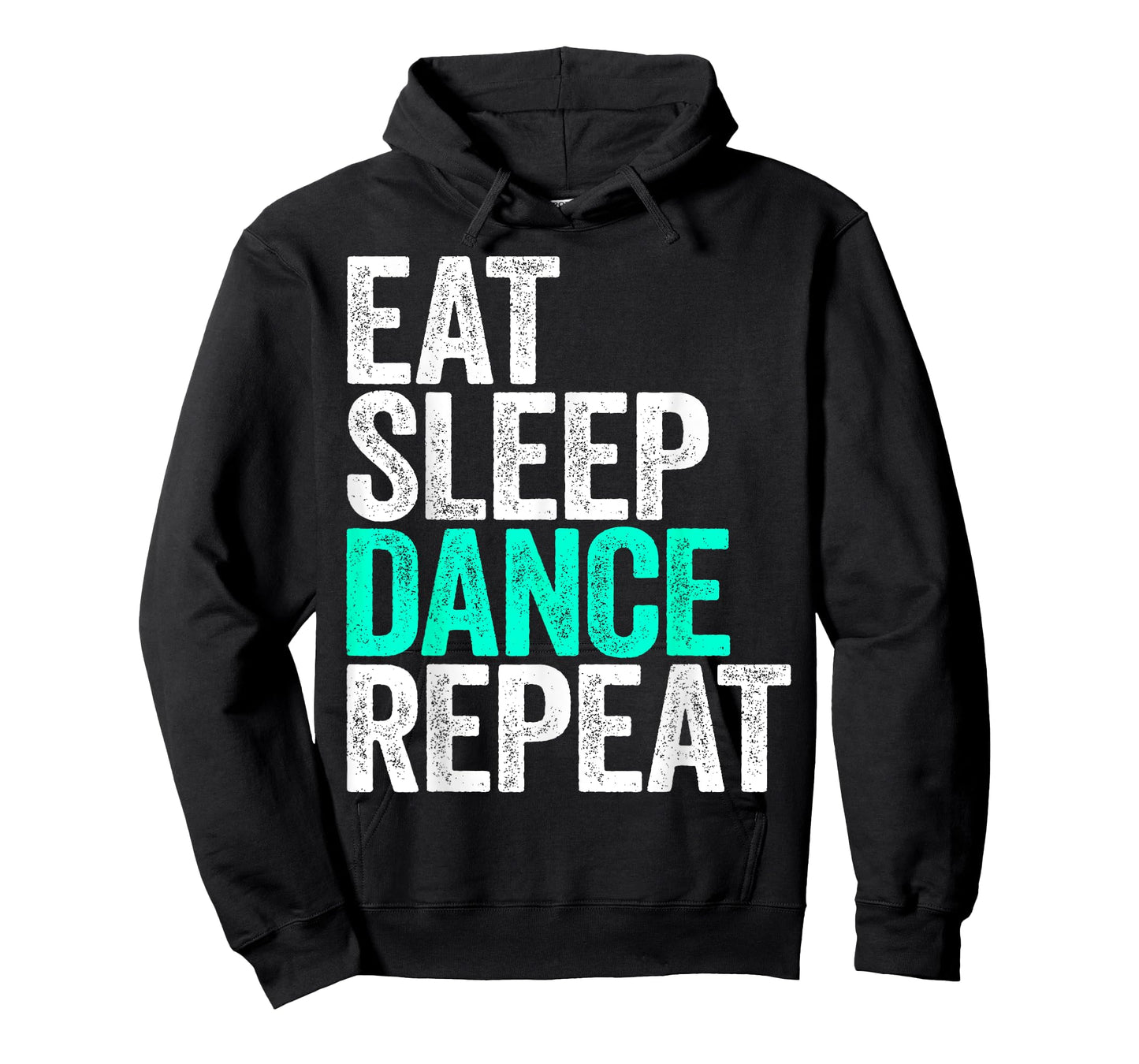 Eat Sleep Dance Repeat T-Shirt Dancer Shirt T-Shirt