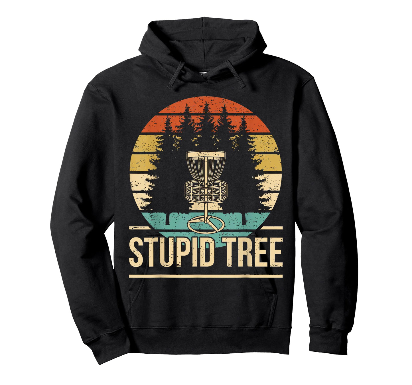 Cool Disc Golf Player Quote I Stupid Tree T-Shirt
