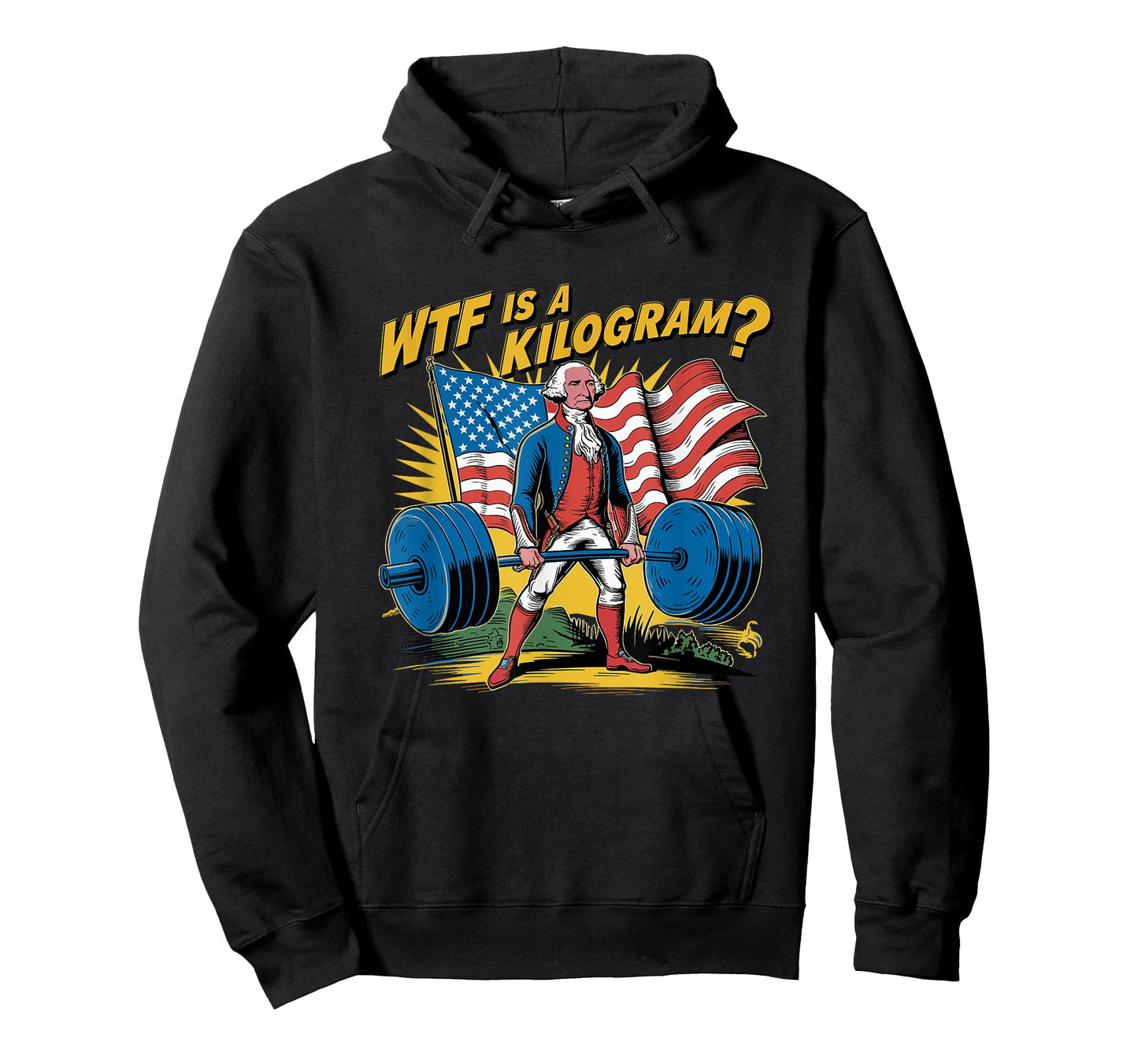 WTF Is A Kilogram Patriotic Weightlifting George Washington Women Men T-Shirt