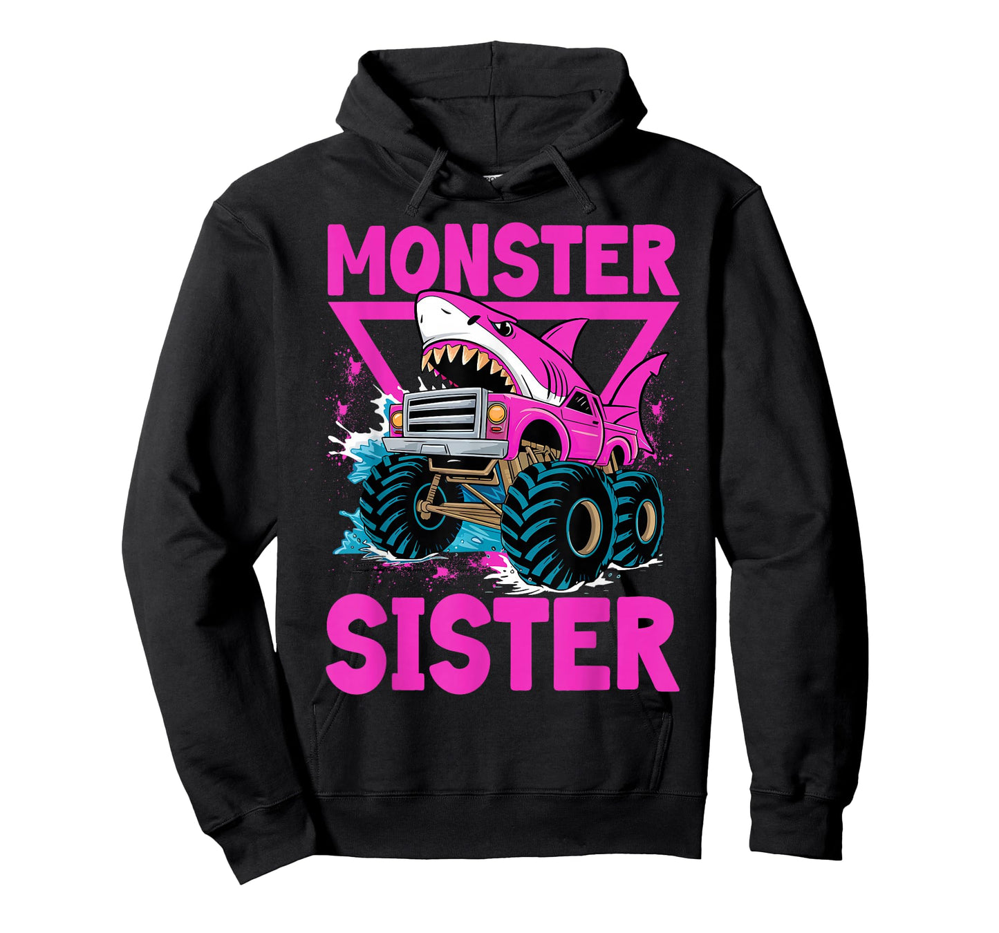 Pink Shark Monster Truck Sister Monster Truck Are My Jam T-Shirt