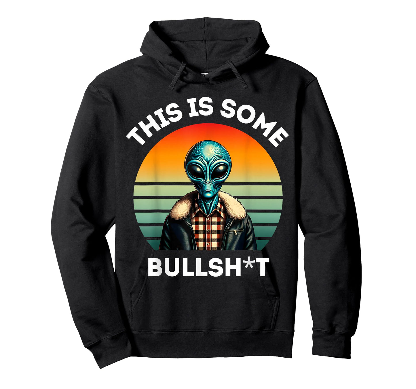 This Is Some Bullshit Resident Funny Swearing Alien Science T-Shirt
