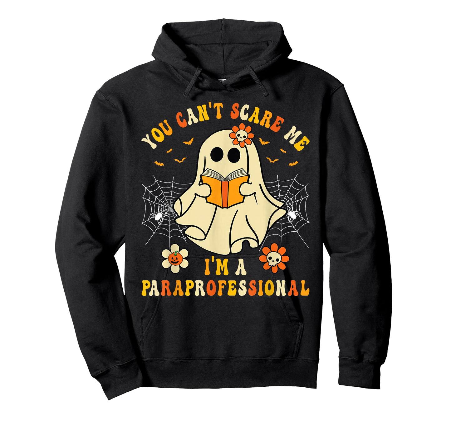 You Can't Scare Me I'm a School Paraprofessional Halloween T-Shirt