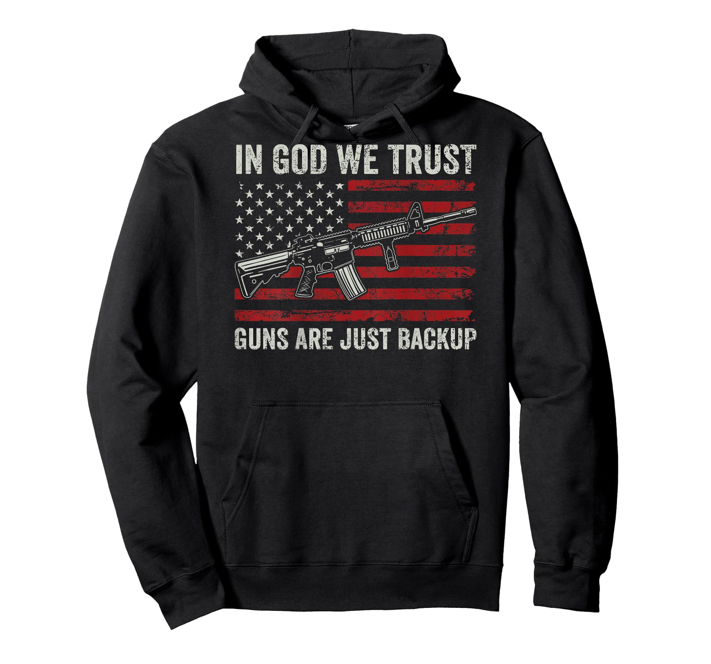 In God We Trust Guns Are Just A Backup - Christian (ON BACK) T-Shirt