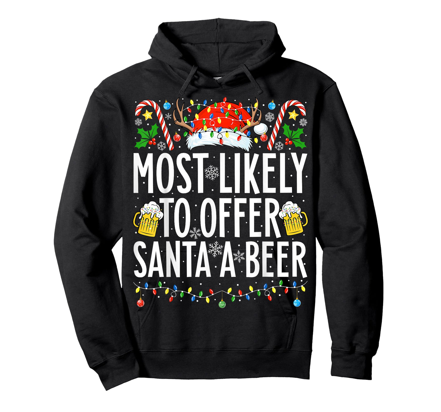 Most Likely To Offer Santa A Beer Xmas Family Christmas T-Shirt