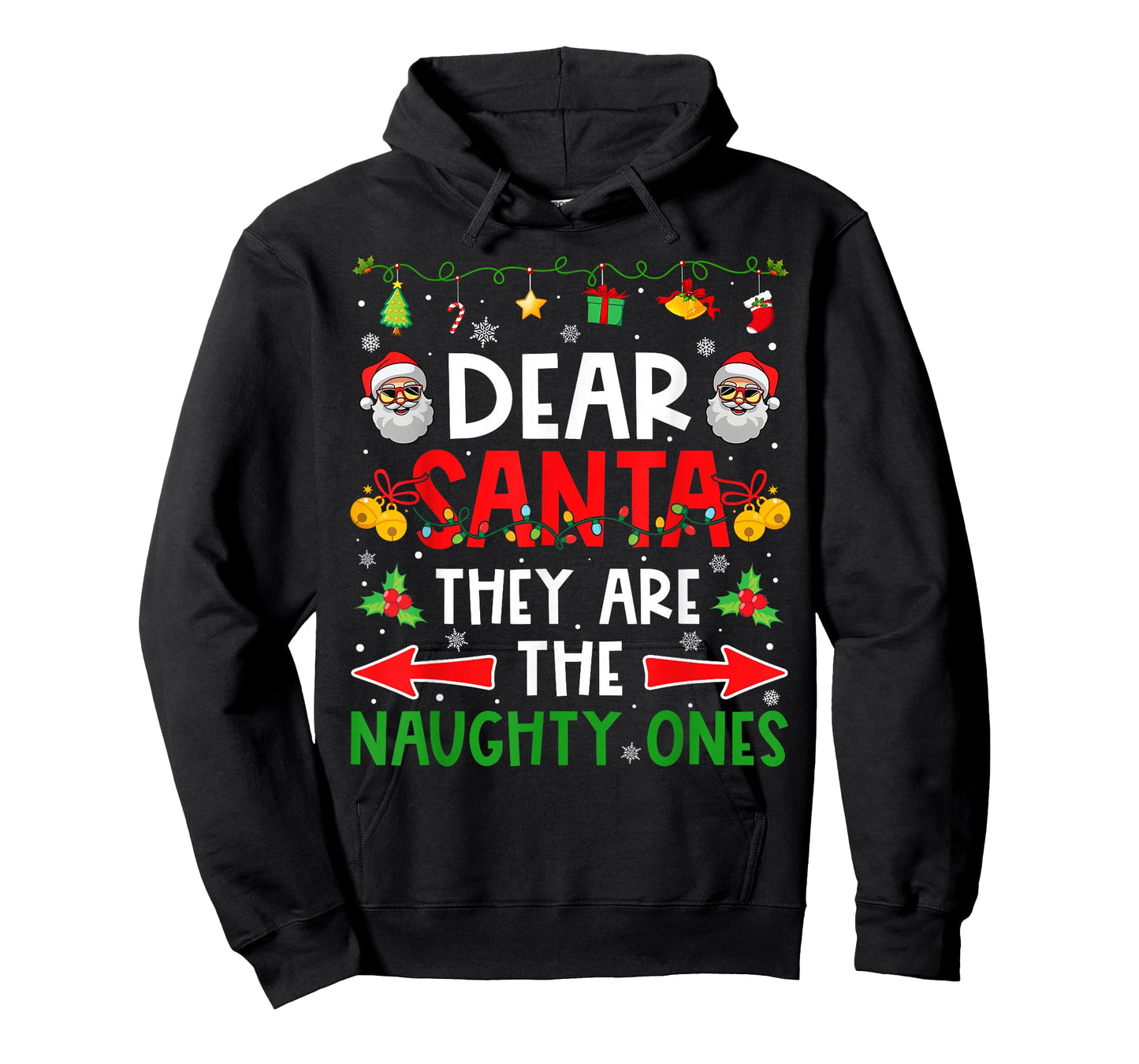 Dear Santa They are Naughty Ones Funny Christmas Matching T-Shirt