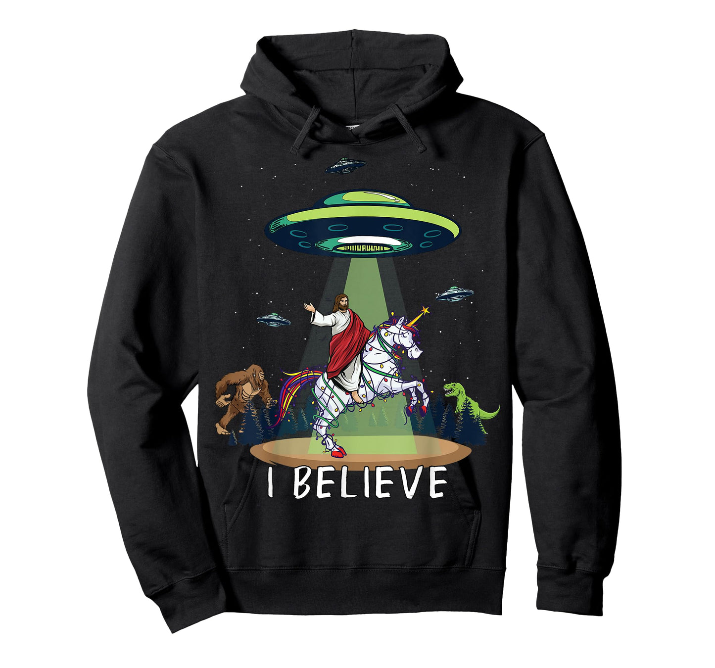 Believe Bigfoot Dinosaur Alien UFO Jesus Riding On Unicorn T-Shirt