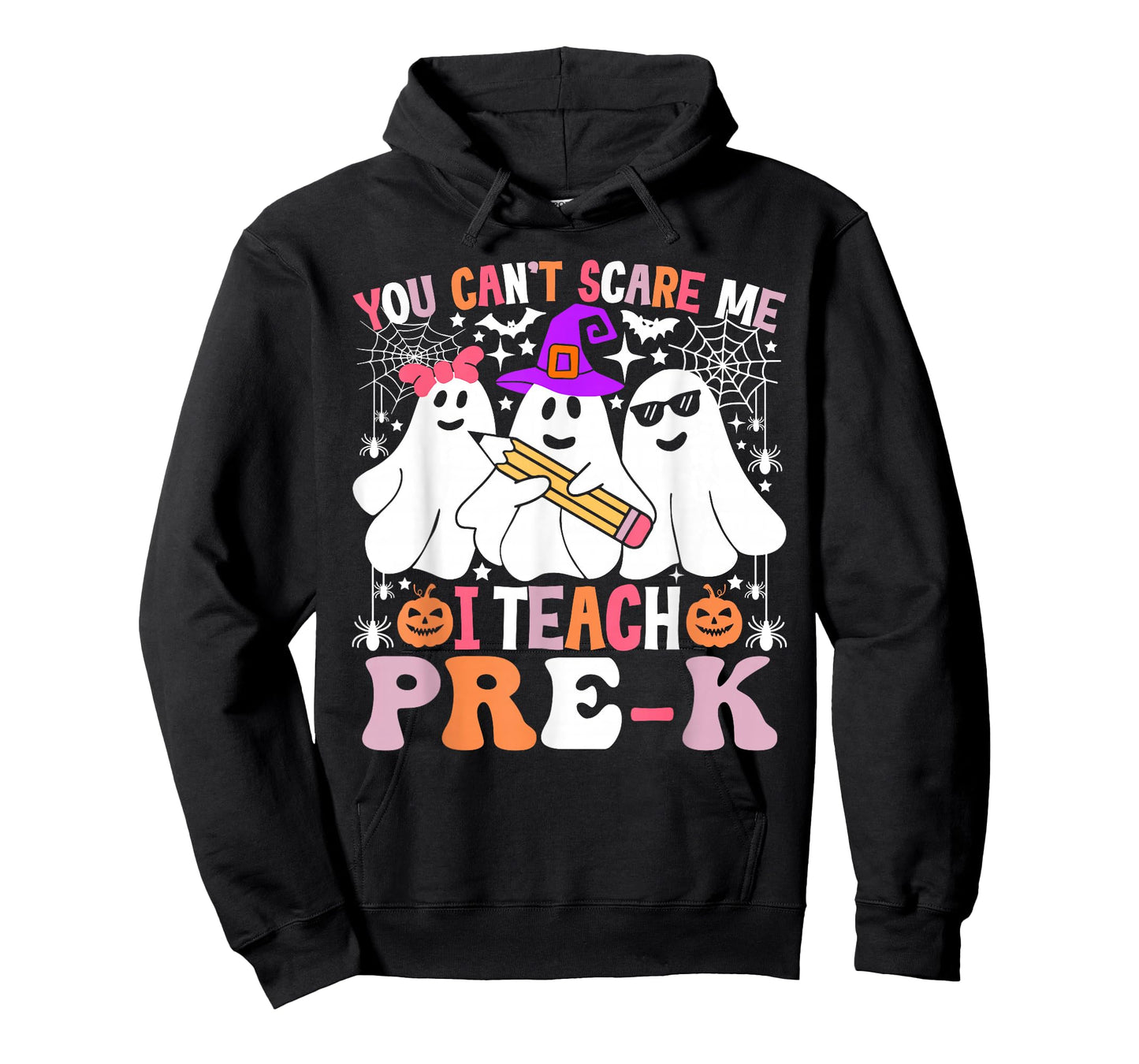 You Can't Scare Me I Teach Pre-k Halloween Teacher T-Shirt