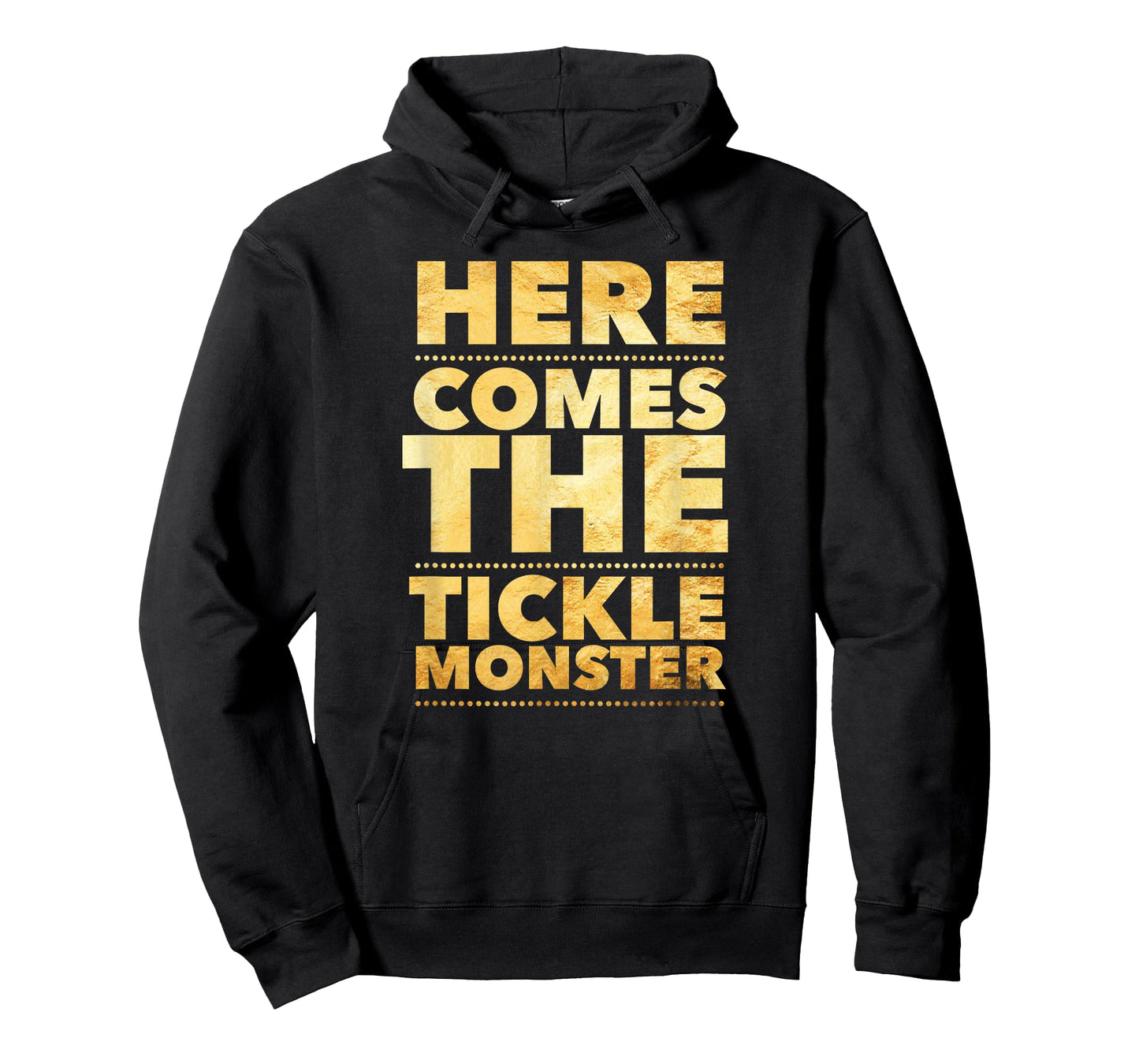Funny Here Comes the Tickle Monster Tshirt Tickling Gift T-Shirt