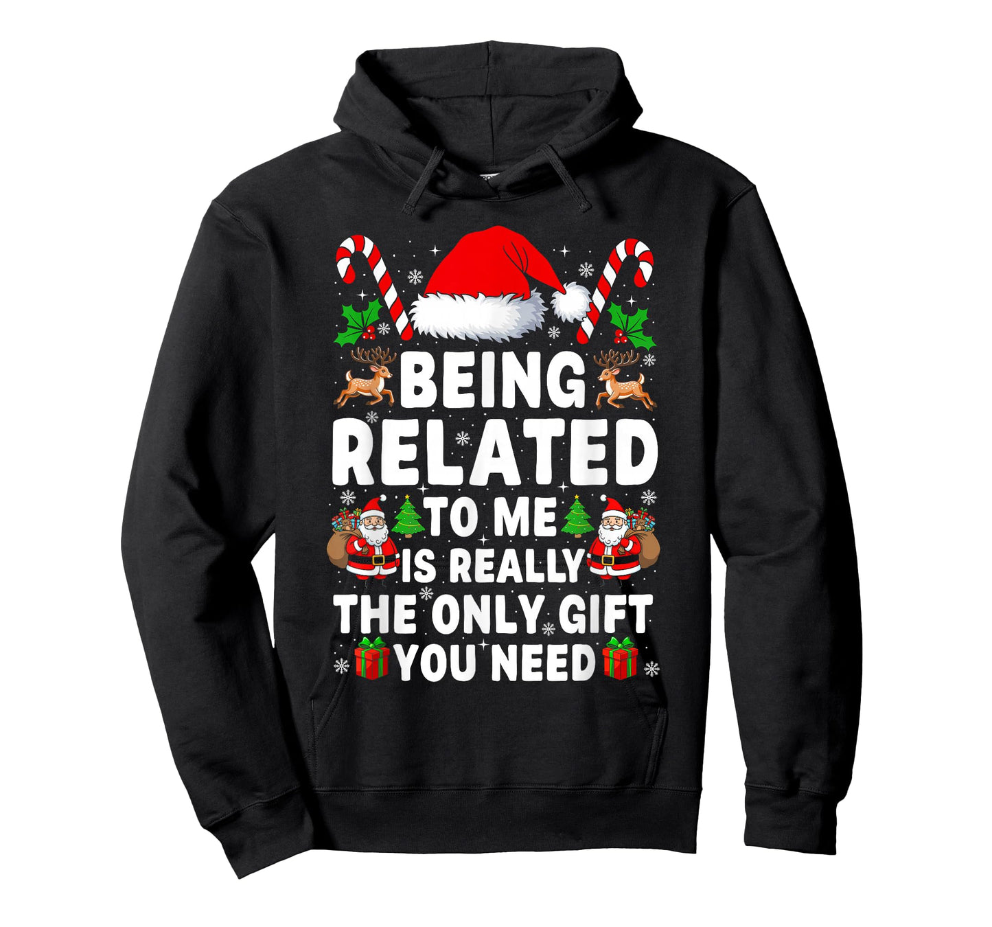 Being Related to Me Funny Christmas Family Xmas Pajamas T-Shirt