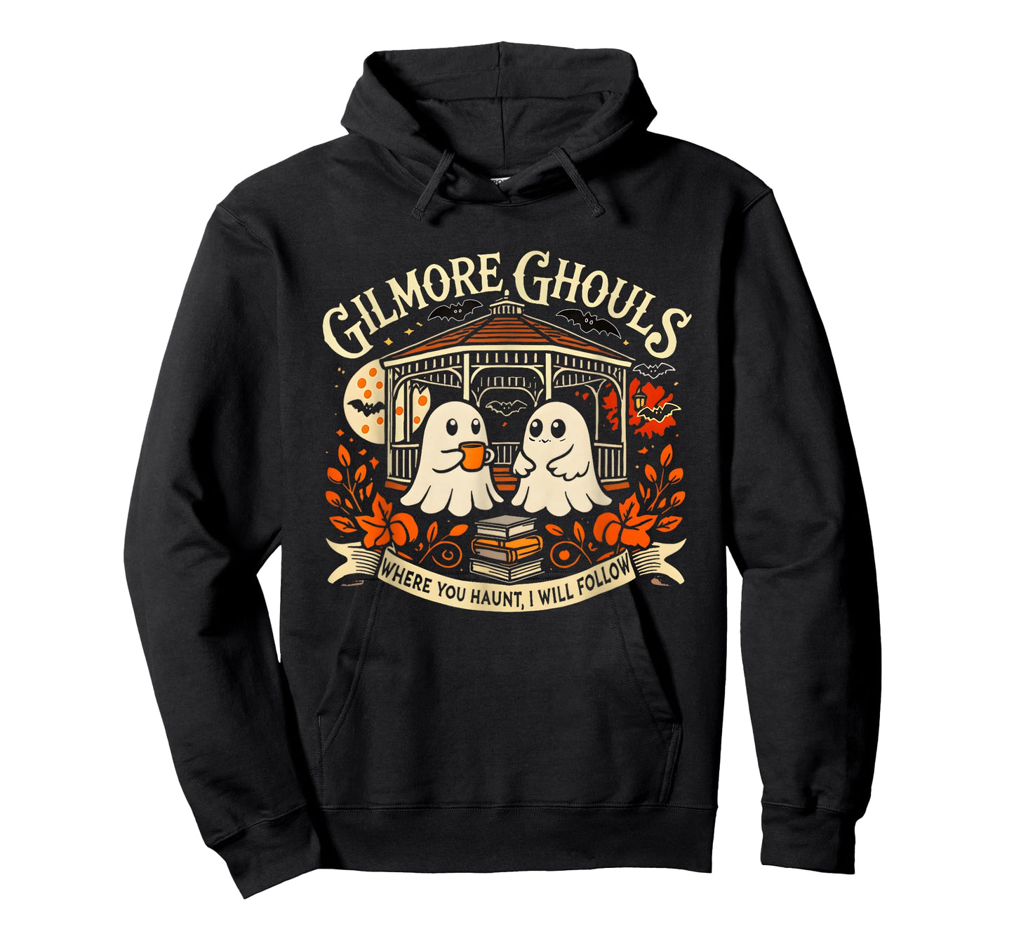 Gilmore Ghouls Where You Haunt I Will Follow Halloween Ghost T-Shirt