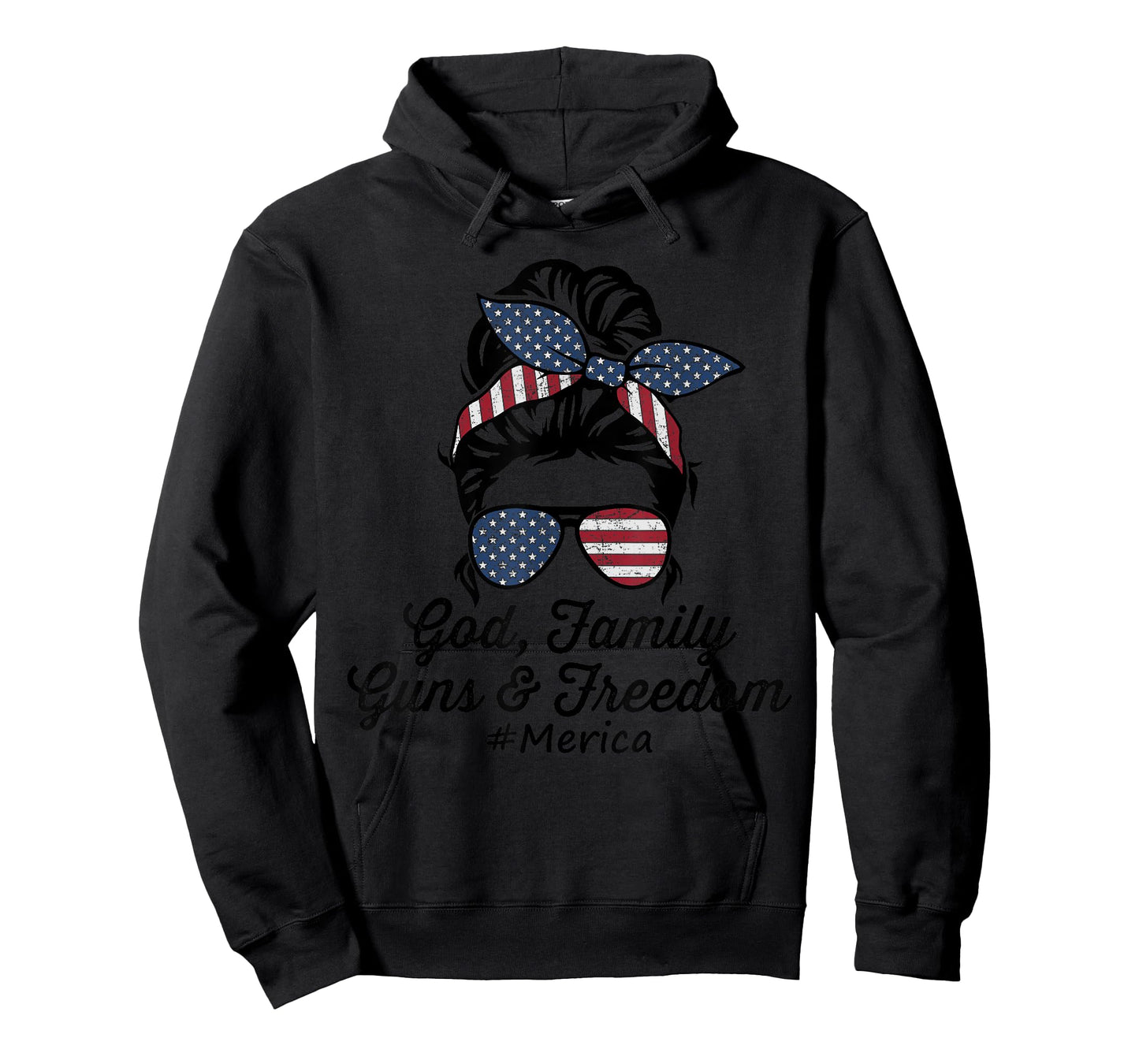 GOD FAMILY GUNS & FREEDOM #Merica - Funny Womens Pro Gun USA T-Shirt