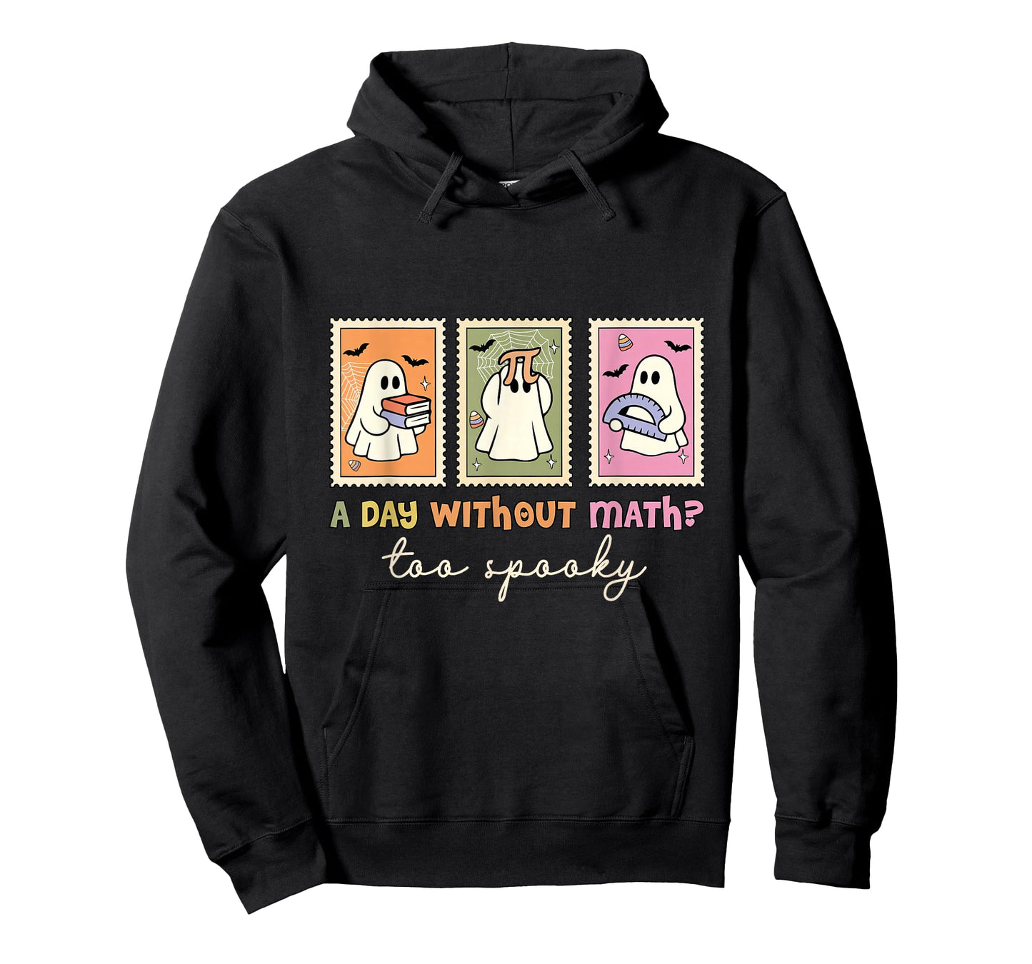A Day Without Math Too Spooky Halloween Ghost Math Lover T-Shirt