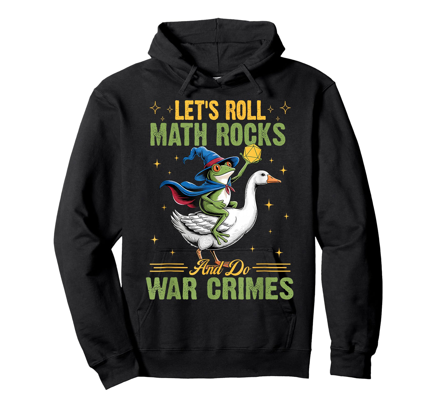 Funny Frog Goose Let's Roll Math Rocks and Do War Crimes T-Shirt