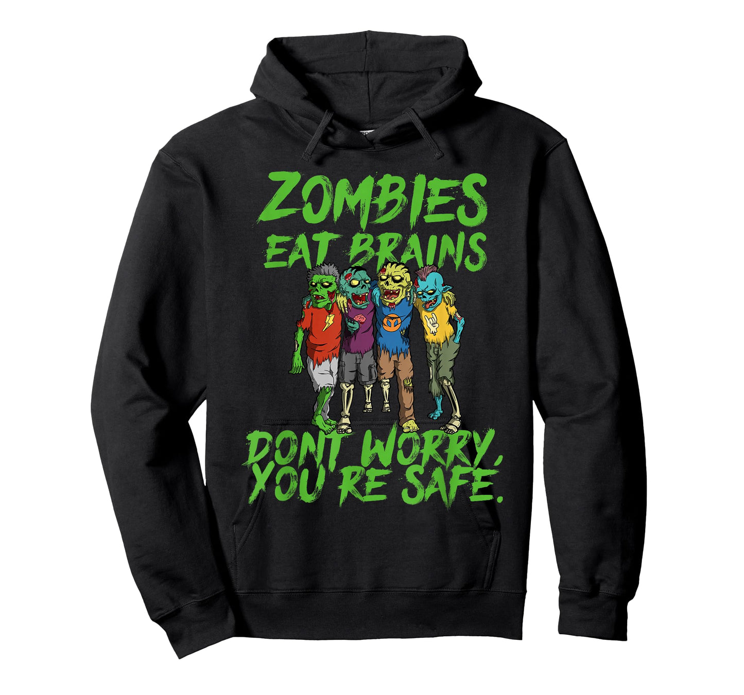Halloween Undead Funny Zombies Eat Brains So You're Safe T-Shirt