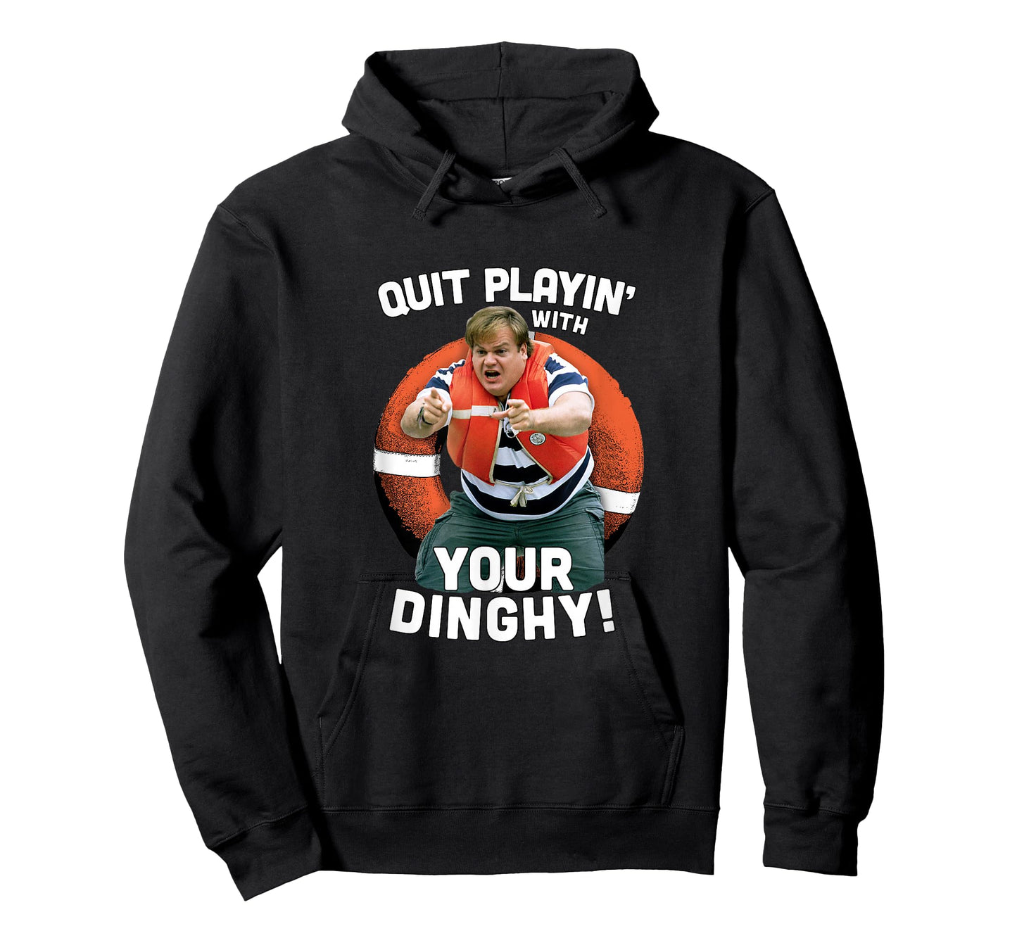 Tommy Boy Quit Playin with Your Dinghy T-Shirt Small