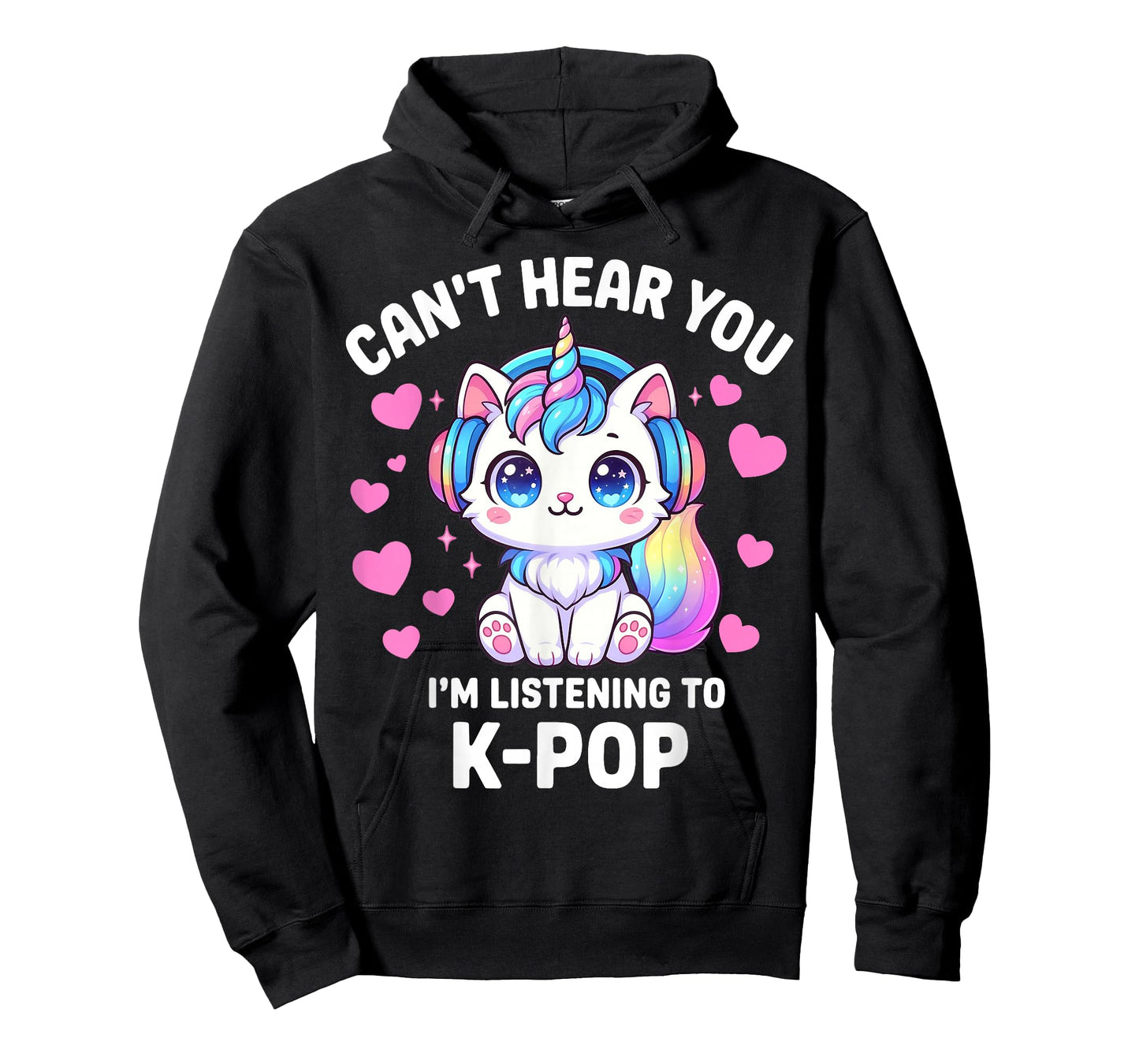 K-Pop Can't Hear You I'm Listening Kpop Lover Kawaii T-Shirt
