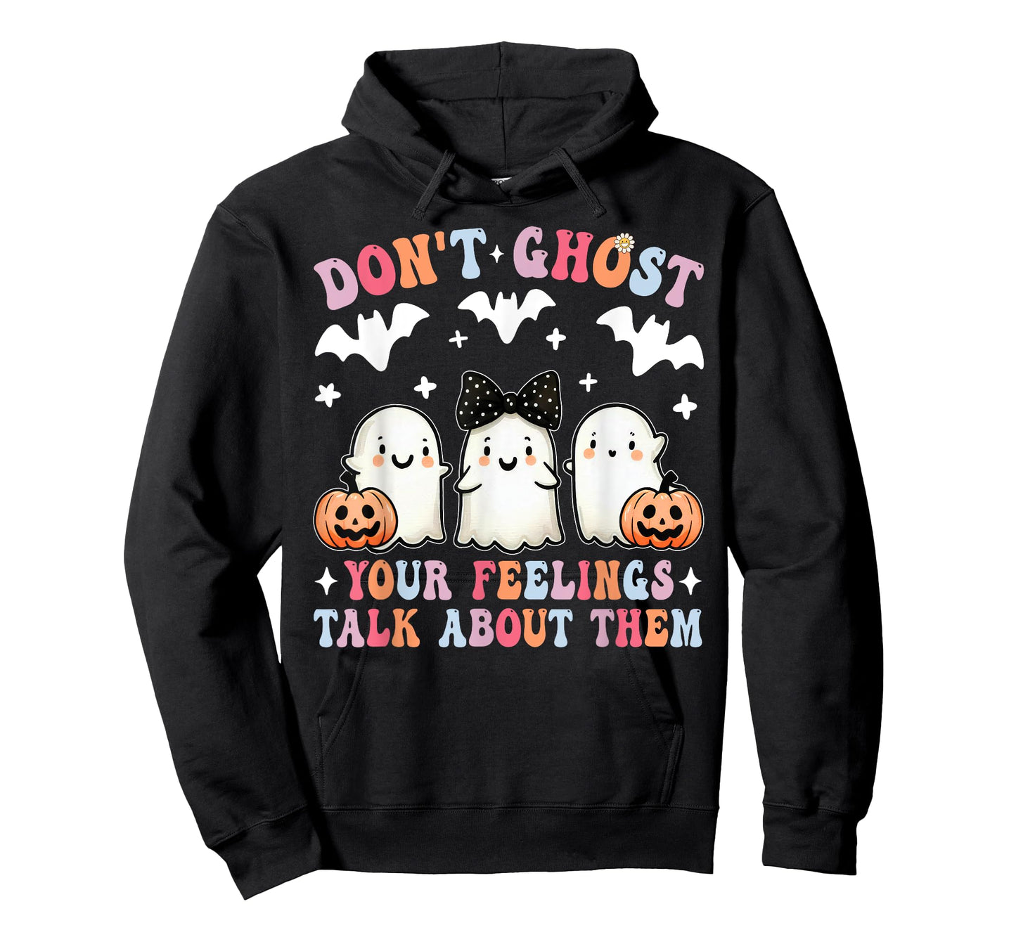 Don't Ghost Your Feelings Halloween Mental Health Spooky T-Shirt