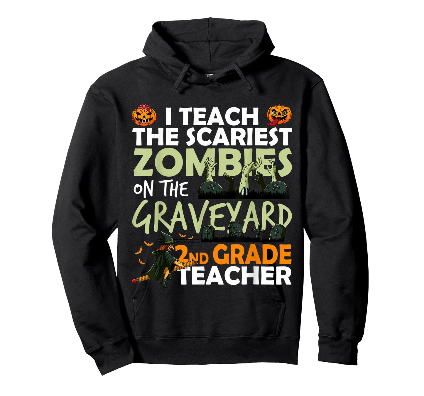 2nd Grade Teacher Teach Scariest Zombies On The Graveyard T-Shirt