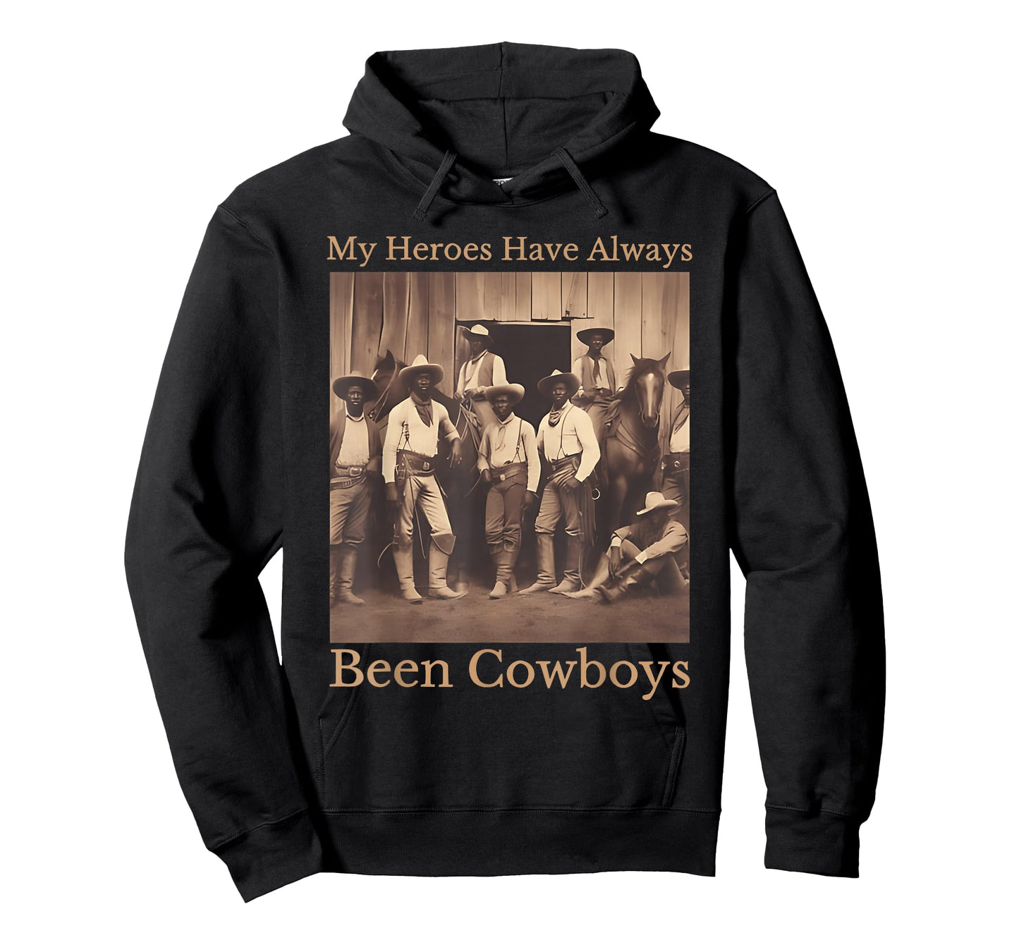My Hero Have Always Been Cowboys Western Rodeo Melanin Texas T-Shirt