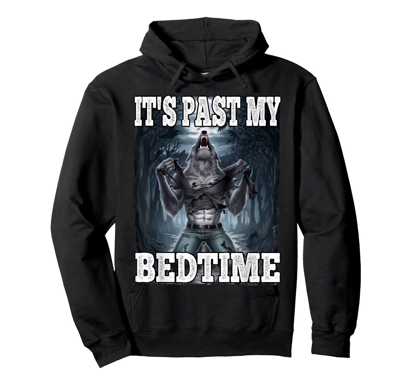 It's Past My Bedtime Funny Werewolf Meme T-Shirt