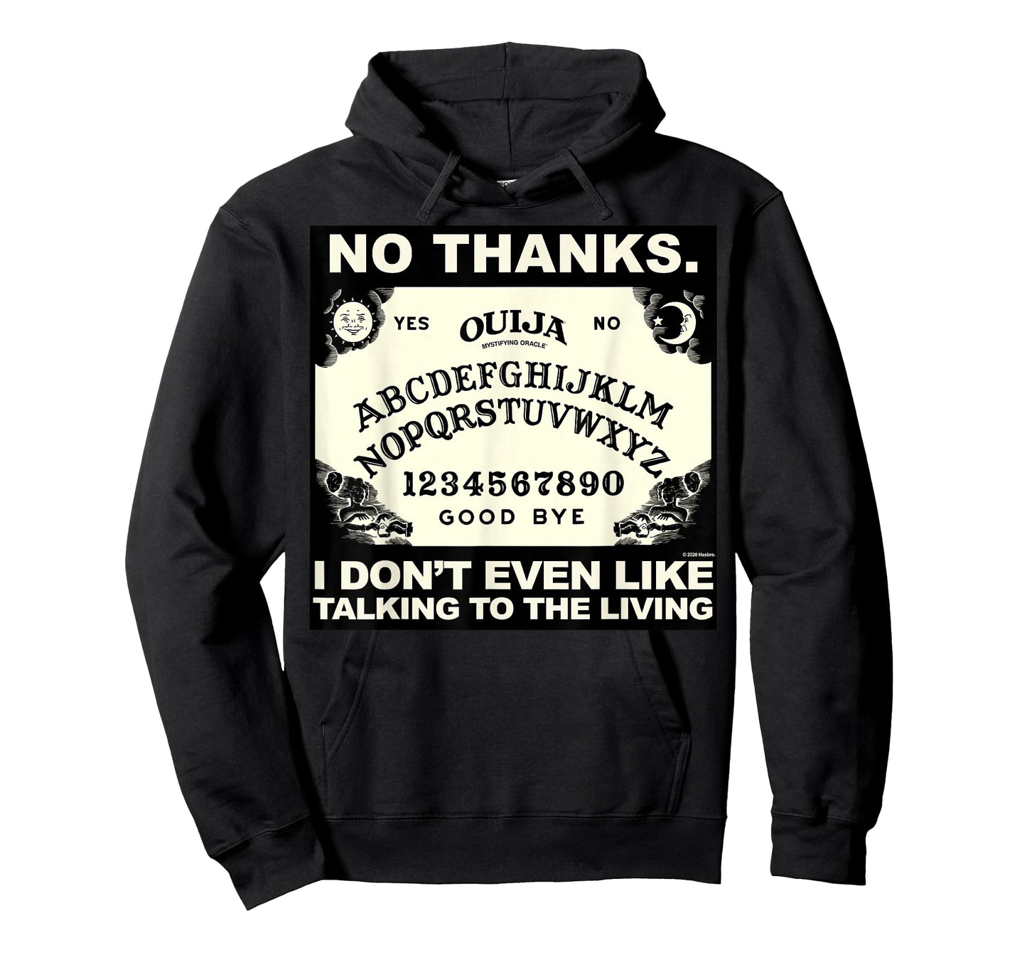 Ouija No Thanks I Don't Even Like Talking To The Living Logo T-Shirt