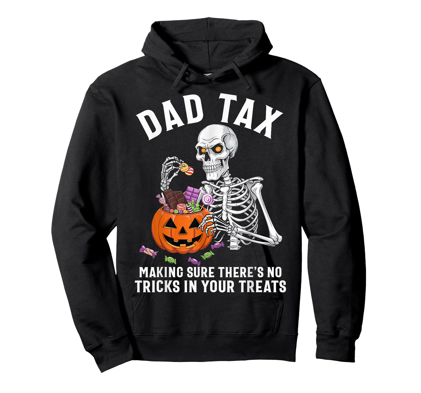 Funny Dad Tax Halloween Candy Pumpkin Skeleton Dad Jokes T-Shirt
