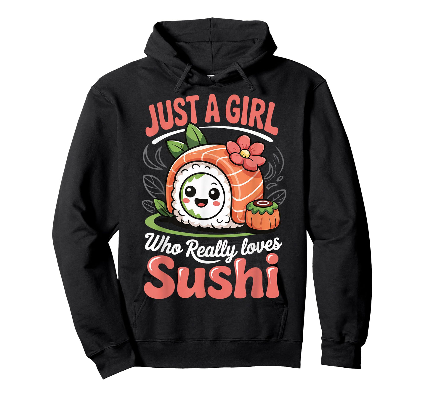 Just A Girl Who Really Loves Sushi T-Shirt