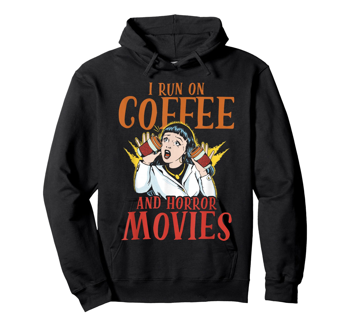 I Run On Coffee And Horror Movies Scary Films Horror Movie T-Shirt