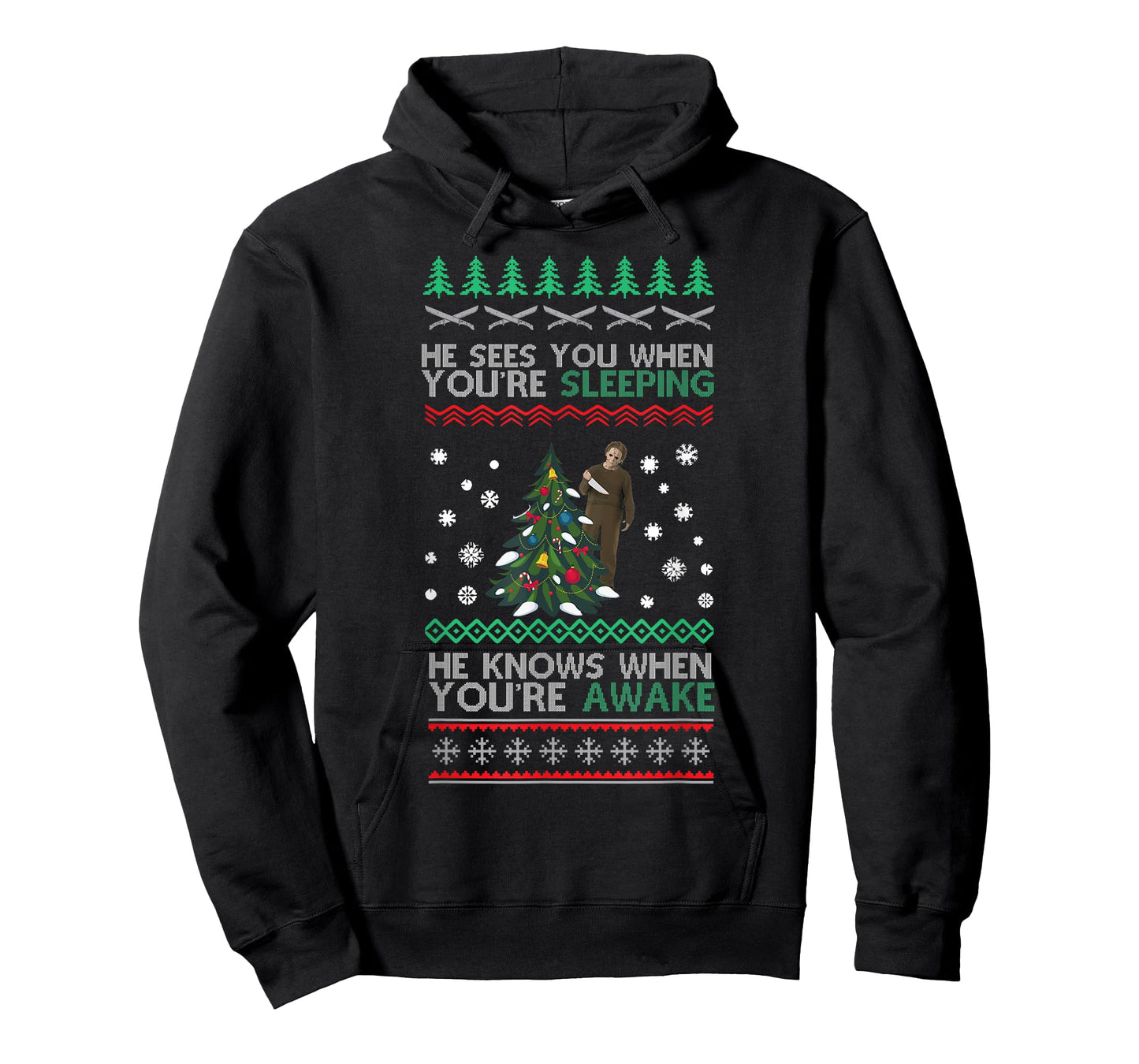 He Sees You When You're Sleeping Horror Christmas Ugly T-Shirt