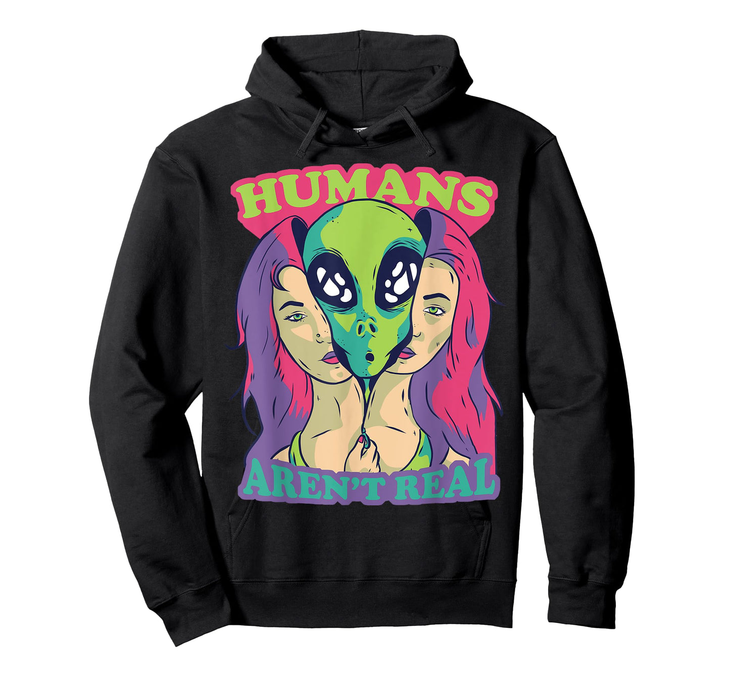 Humans Aren't Real - Funny Comic Style Alien Outer Space T-Shirt