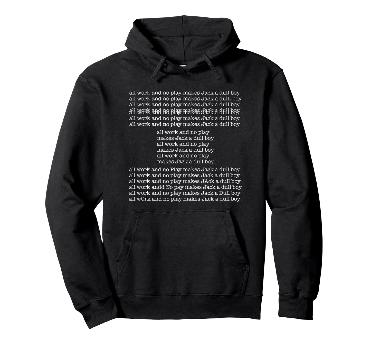 All Work and No Play | Classic Horror Movie T-Shirt