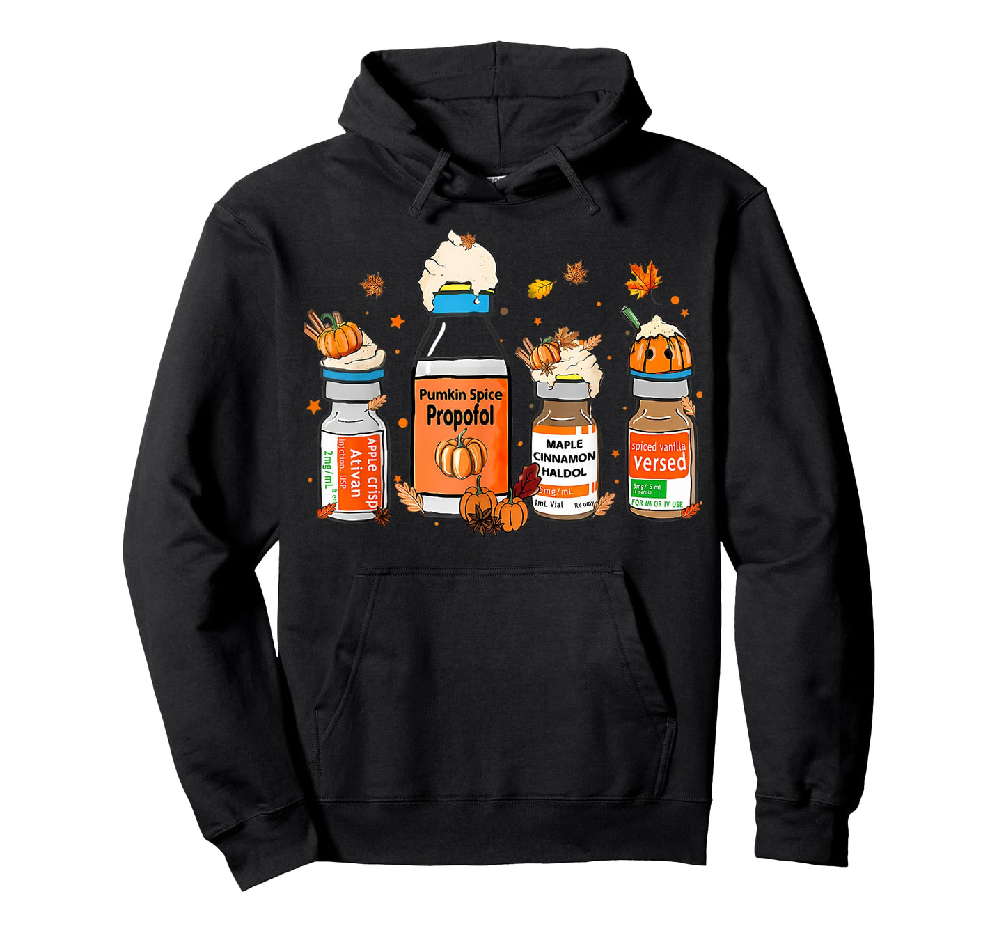 Pumpkin Spice Propofol Ativan Versed Haldol Halloween Nurse T-Shirt