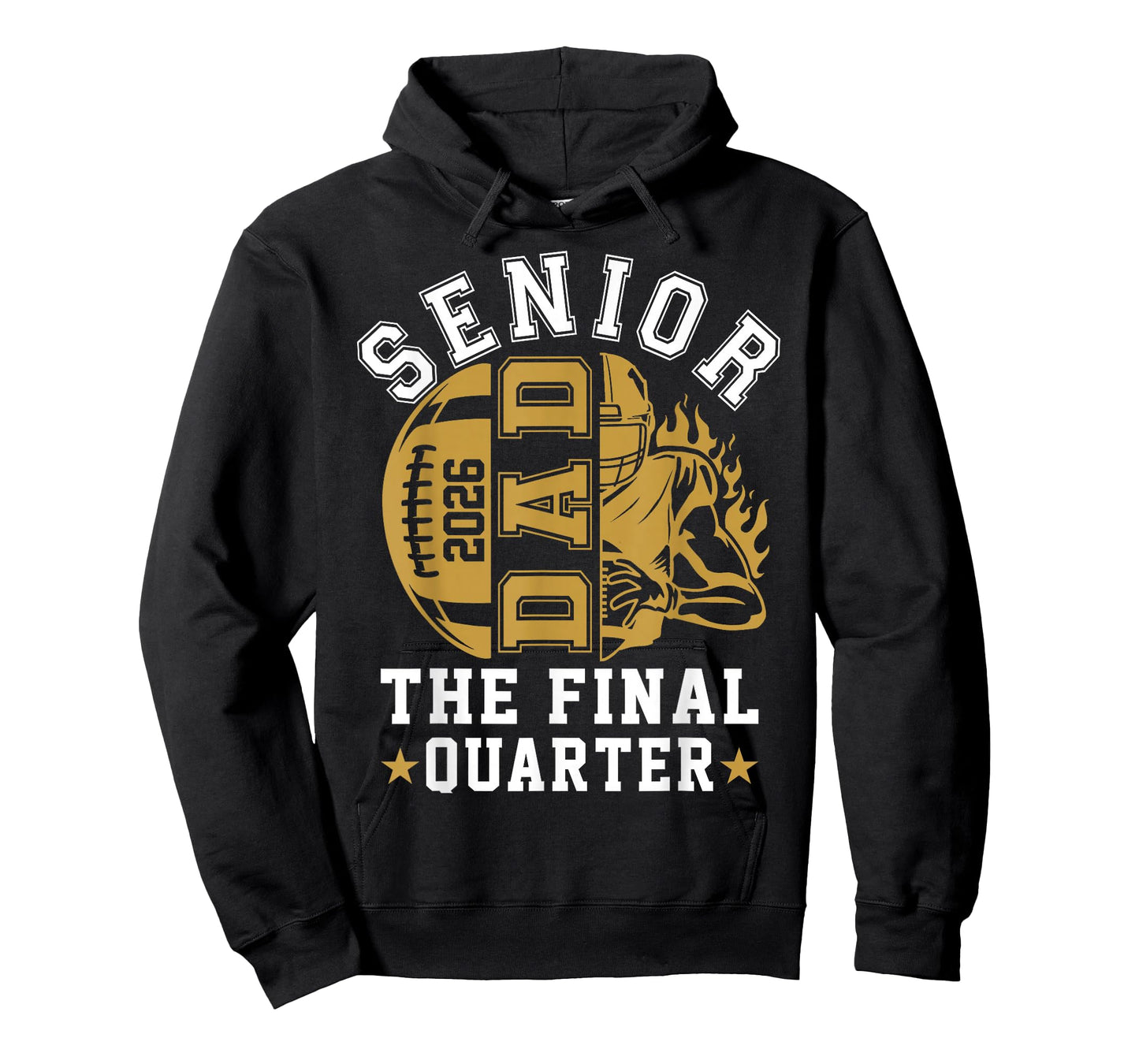 Senior Football Dad Father The Final Quarter 2026 Game Day T-Shirt